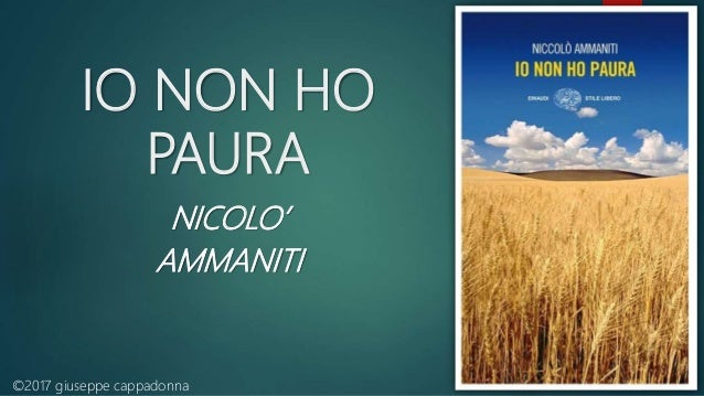 IO NON PAURA NICCOLO AMMANITI SCARICA